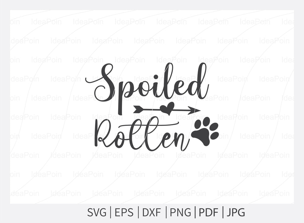 Spoiled rotten svg, Dogs SVG, Totally pettable Svg, Totally pettable ...