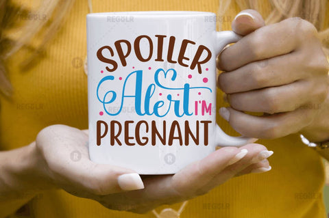 Spoiler alert i'm pregnant SVG SVG Regulrcrative 
