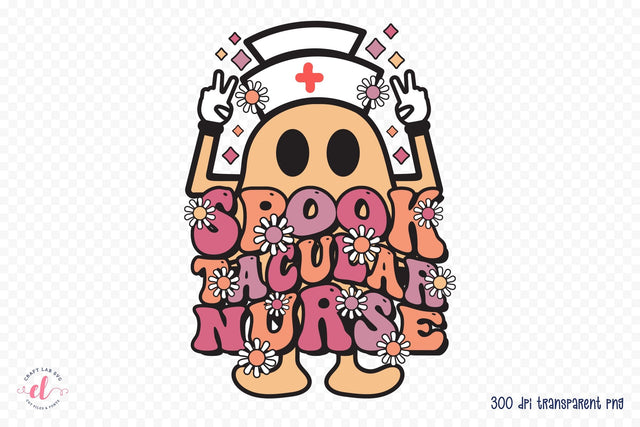 Spook Tacular Nurse, Halloween Nurse PNG Sublimation CraftLabSVG 