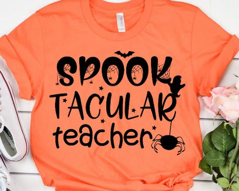 Spook Tacular Teacher Halloween SVG SVG She Shed Craft Store 