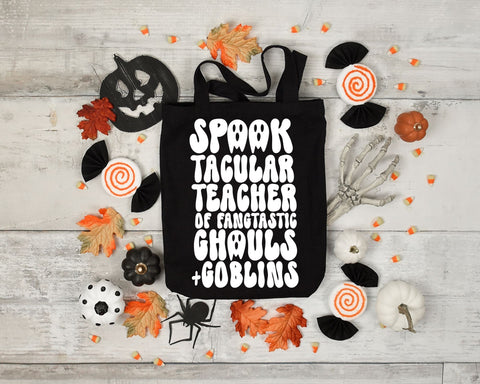Spooktacular Teacher of Fangtastic Ghouls and Goblins | Halloween SVG | Ghost SVG | Halloween Décor | PNG | DXF SVG Toteally SVG 