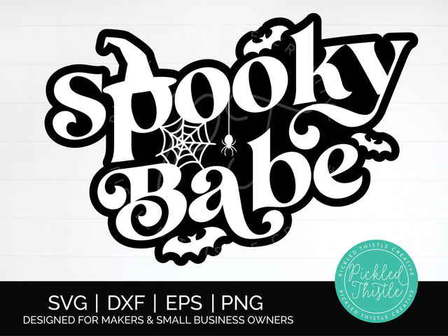 Spooky Babe Funny Retro Halloween SVG Pickled Thistle Creative 