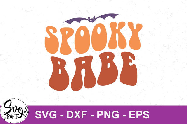 Spooky Babe Halloween retro vintage svg cut file, Halloween quote retro SVG cut file SVG Svgcraft 