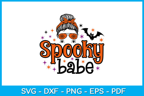 Spooky Babe Halloween SVG PNG PDF Cut File SVG Creativedesigntee 