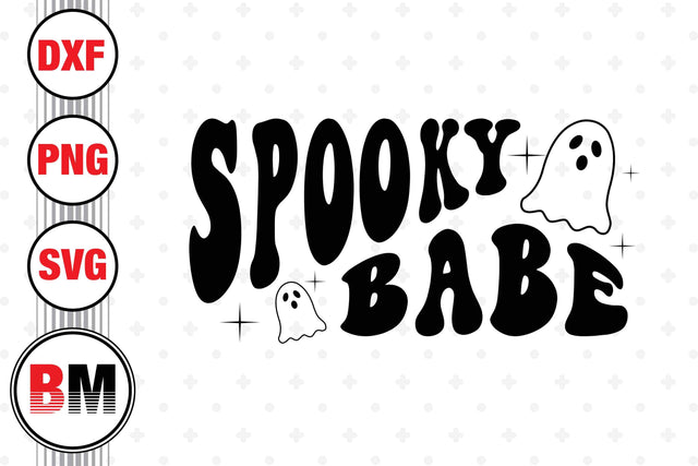 Spooky Babe SVG, PNG, DXF Files SVG BMDesign 