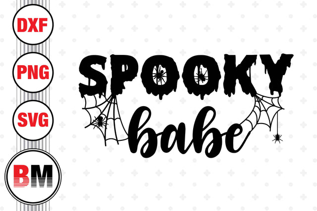 Spooky Babe SVG, PNG, DXF Files SVG BMDesign 
