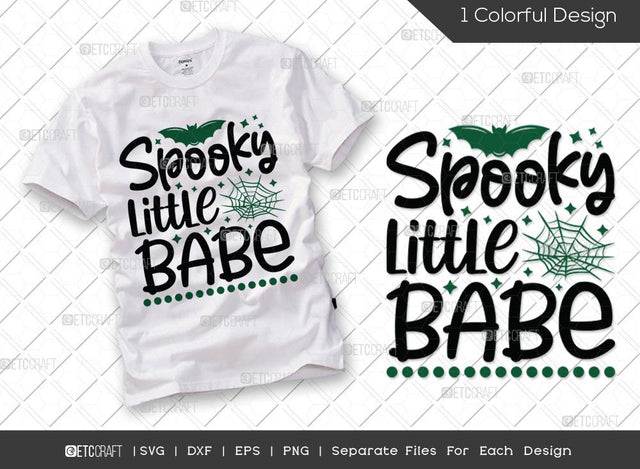 Spooky Little Babe SVG Cut File | Kids Halloween Svg | Cute Halloween Svg | Little Boo Svg | Holiday Svg | Halloween Svg | Funny Halloween Quote SVG ETC Craft 