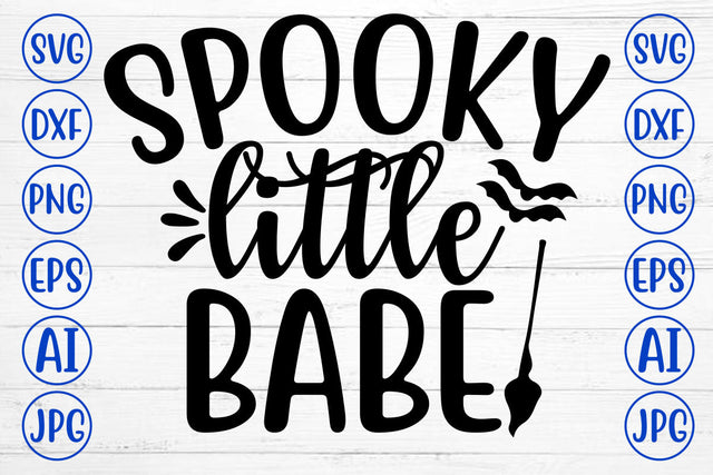 SPOOKY LITTLE BABE SVG Cut File SVG Syaman 