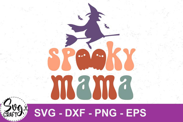 Spooky Mama Halloween retro vintage svg cut file, Halloween quote retro SVG cut file SVG Svgcraft 