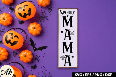 Spooky mama Porch Sign SVG SVG akazaddesign 