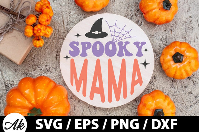 Spooky mama Round Sign SVG SVG akazaddesign 
