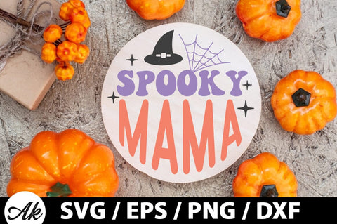 Spooky mama Round Sign SVG SVG akazaddesign 