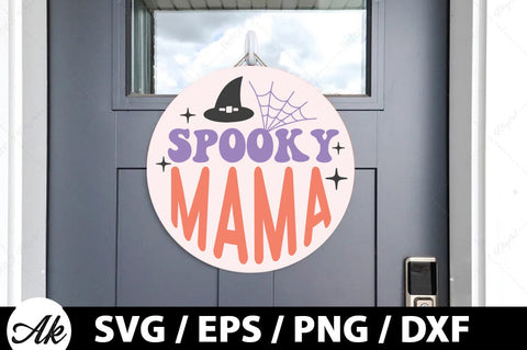Spooky mama Round Sign SVG SVG akazaddesign 