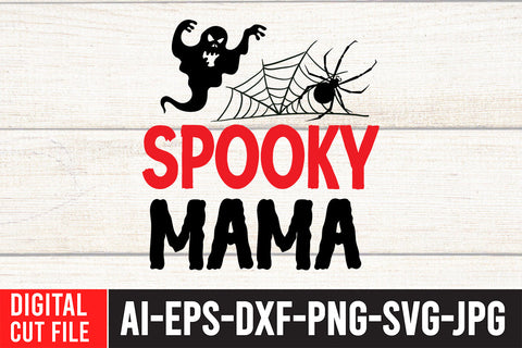 Spooky Mama SVG Cut File SVG BlackCatsMedia 