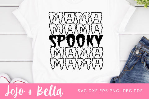 Spooky Mama SVG, Halloween Shirt Svg, Mom Svg, Funny Halloween Svg, Spooky Svg, Svg Files For Cricut, Silhouette, Sublimation SVG Jojo&Bella 