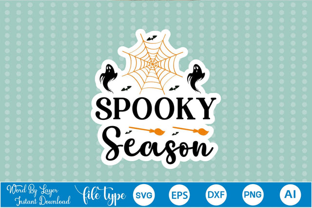 Spooky Season Sticker SVG SVGs,Quotes and Sayings,Food & Drink,On Sale, Print & Cut SVG DesignPlante 503 