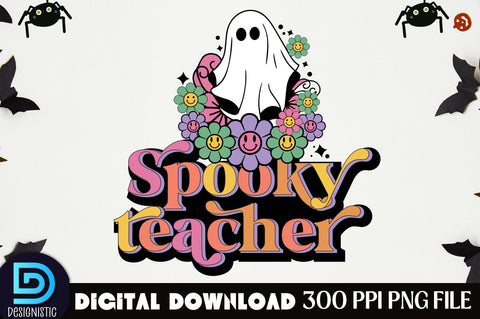 Spooky Teacher, Halloween Teacher Sublimation Design Sublimation DESIGNISTIC 