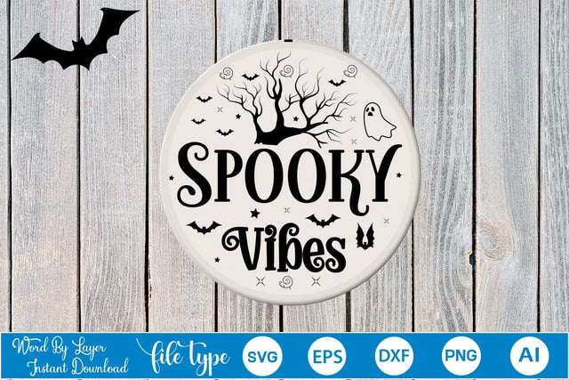 Spooky Vibes Halloween Round Signs SVG SVGs,Quotes and Sayings,Food & Drink,On Sale, Print & Cut SVG DesignPlante 503 