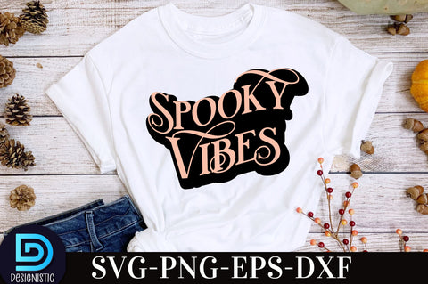 Spooky Vibes, Halloween SVG Design SVG DESIGNISTIC 