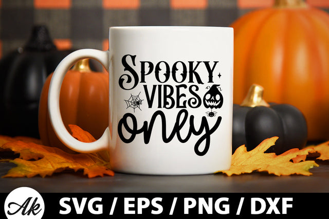 Spooky vibes only svg SVG akazaddesign 