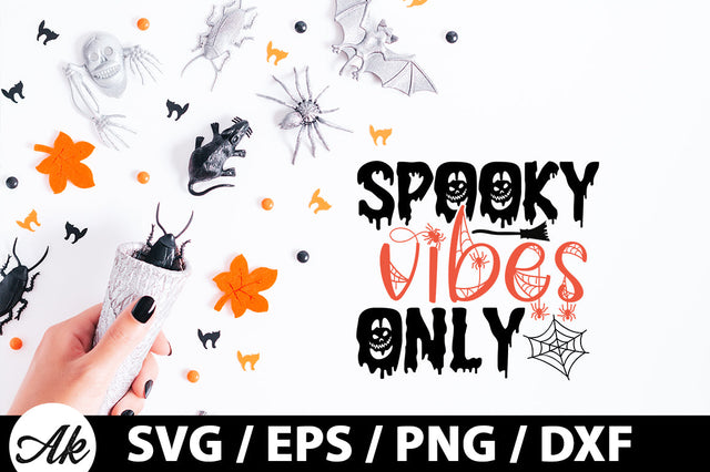 Spooky vibes only svg SVG akazaddesign 