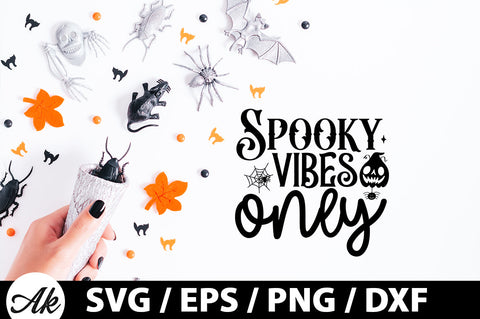 Spooky vibes only svg SVG akazaddesign 