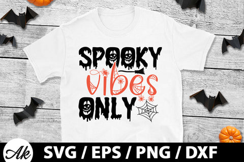 Spooky vibes only svg SVG akazaddesign 
