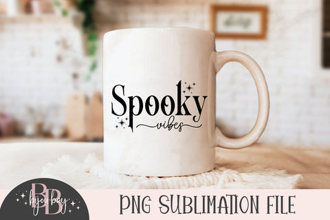 Spooky Vibes PNG Sublimation BijouBay 