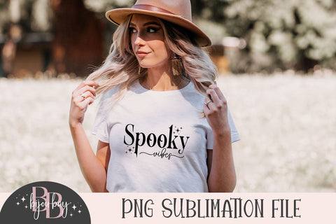 Spooky Vibes PNG Sublimation BijouBay 