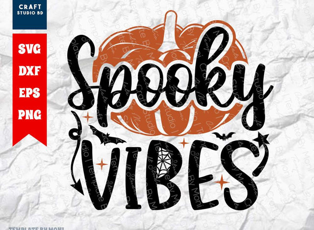 Spooky Vibes SVG Cut File | Halloween Svg | Ghost Svg | Spooky Svg | boo Svg | Holiday Svg | Funny Halloween Quote SVG ETC Craft 