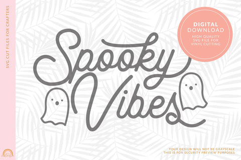 Spooky Vibes SVG File for Halloween Shirts HM SVG Pixel Sublimation 