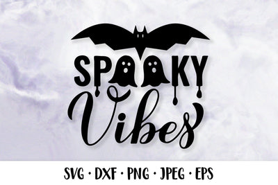 Spooky Vibes SVG. Funny Halloween quote shirt design SVG LaBelezoka 
