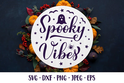 Spooky Vibes SVG. Halloween quote round sign SVG LaBelezoka 