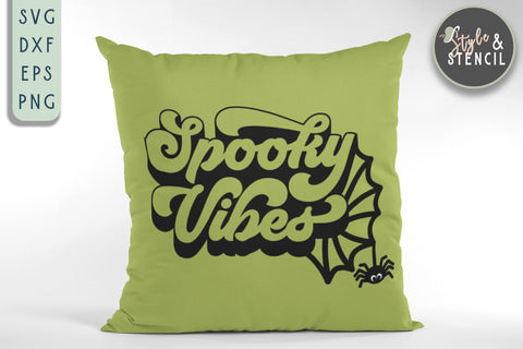 Spooky Vibes SVG | Halloween | Spider Web SVG Style and Stencil 