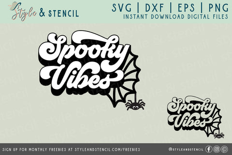 Spooky Vibes SVG | Halloween | Spider Web SVG Style and Stencil 