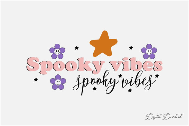 Spooky Vibes svg SVG designmaster24 