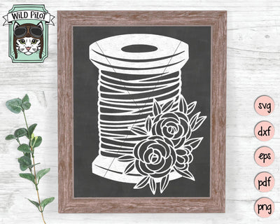 Spool Of Thread Floral SVG Cut File SVG Wild Pilot 