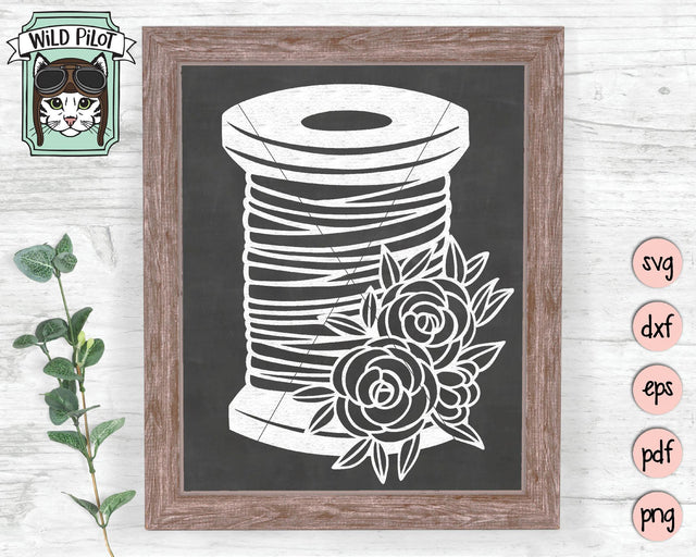 Spool Of Thread Floral SVG Cut File SVG Wild Pilot 