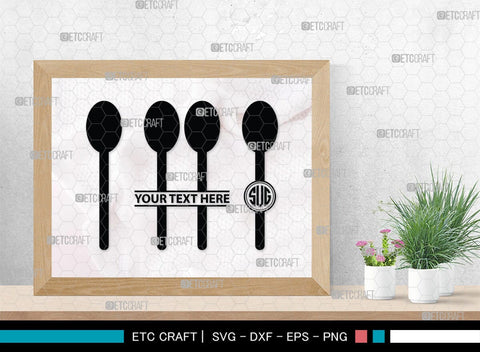 Spoon Monogram, Spoon Silhouette, Spoon SVG, Spatula Svg, Fork And Spoon Svg, Fork Svg, SB00175 SVG ETC Craft 