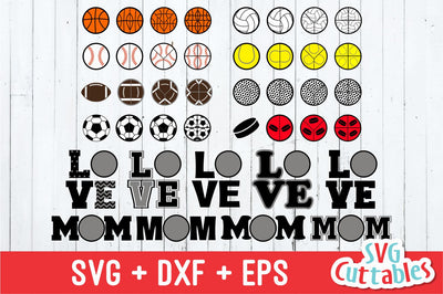 Sports Balls Love / Mom SVG Svg Cuttables 