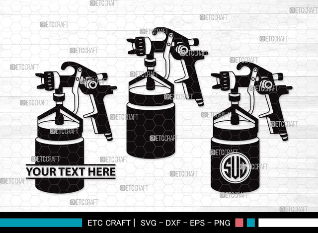 Spray Gun Monogram SVG | Paint Spray Gun Svg | Painting Svg | Paint Svg | Spray Gun Clipart SVG ETC Craft 