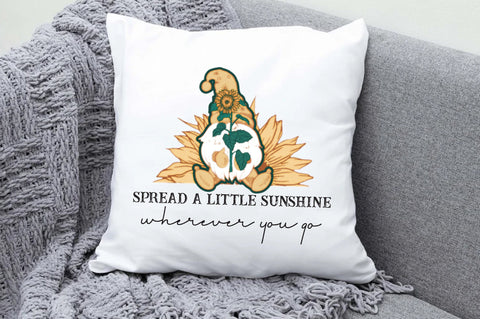 Spread A Little Sunshine Wherever You Go Sublimation Sublimation Jagonath Roy 