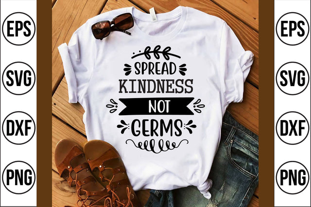 spread kindness not germs svg SVG shah alam 