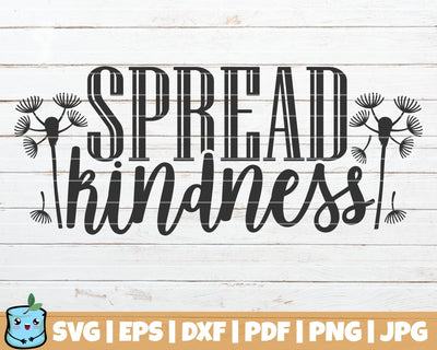 Spread Kindness SVG MintyMarshmallows 