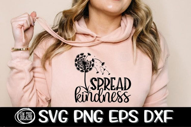 Spread Kindness - SVG PNG EPS DXF SVG On the Beach Boutique 
