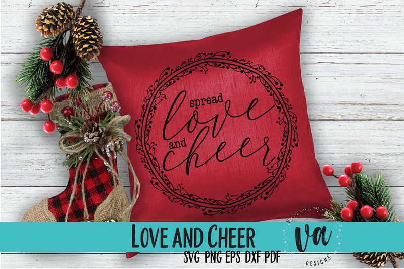 Spread Love and Cheer SVG SVG V. Anderson Designs 
