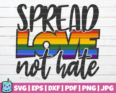 Spread Love Not Hate SVG MintyMarshmallows 