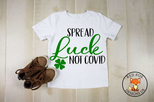 Spread Luck Not Covid SVG | St Patrick's Day SVG File SVG RedFoxDesignsUS 