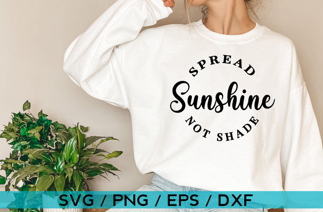Spread sunshine not shade, Inspirational SVG SVG MD mominul islam 