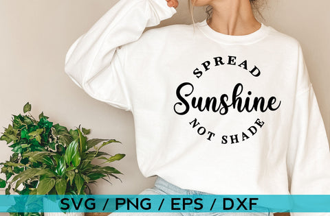 Spread sunshine not shade, Inspirational SVG SVG MD mominul islam 